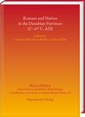 Bild: Romans and Natives in the Danubian Provinces (1st-6th C. AD) - Harrassowitz Verlag