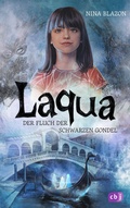 Cover: Laqua - Der Fluch der schwarzen Gondel - cbj