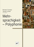 Cover: Mehrsprachigkeit - Polyphonie - Praesens Verlag
