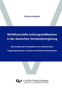 Abbildung von: Nichtfinanzielle Leistungsindikatoren in der deutschen Vorstandsvergütung - Cuvillier Verlag