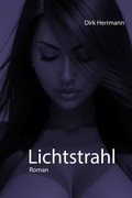 Cover: Lichtstrahl - epubli