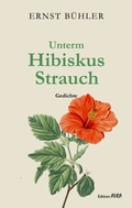 Cover: Unterm Hibiskus-Strauch - Frieling & Huffmann