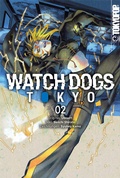 Cover: Watch Dogs Tokyo 02 - TOKYOPOP GmbH