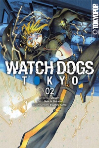 Enlarge image Cover: Watch Dogs Tokyo 02 - TOKYOPOP GmbH