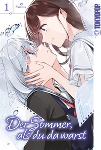 Abbildung von: Der Sommer, als du da warst 01 - TOKYOPOP GmbH