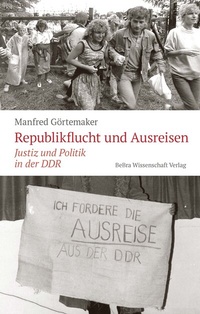 Abbildung von: Republikflucht und Ausreisen - BeBra Wissenschaft