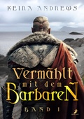 Cover: Verm&auml;hlt mit dem Barbaren - Dead Soft Verlag