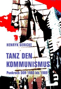 Enlarge image Cover: Tanz den Kommunismus - Verbrecher