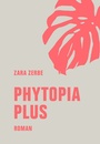 Cover: Phytopia Plus - Verbrecher