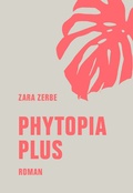 Cover: Phytopia Plus - Verbrecher