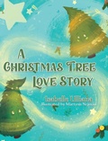 Cover: A Christmas Tree Love Story - TellWell Press