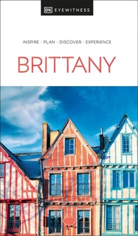 Abbildung von: DK Brittany - DK Eyewitness Travel