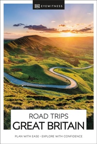 Abbildung von: DK Road Trips Great Britain - DK Eyewitness Travel