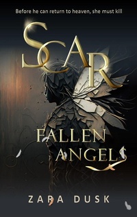 Enlarge image Cover: Scar (Fallen Angels, #2) - Zara Dusk