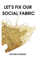 Cover: Let's Fix Our Social Fabric - Power Writers Publishing Group