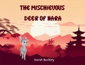 Cover: The Mischievous Deer of Nara - Panda Pie Publishing