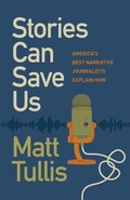 Cover: Stories Can Save Us - University of Georgia Press
