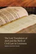 Cover: The Lost Translators of 1808 and the Birth of Civil Law in Louisiana - University of Georgia Press