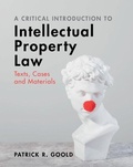 Cover: A Critical Introduction to Intellectual Property Law - Cambridge University Press