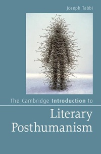 Enlarge image Cover: The Cambridge Introduction to Literary Posthumanism - Cambridge University Press