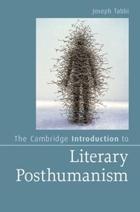 Enlarge image Cover: The Cambridge Introduction to Literary Posthumanism - Cambridge University Press