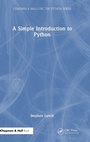 Cover: A Simple Introduction to Python - Chapman & Hall/CRC