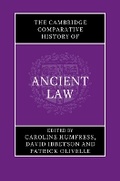 Cover: The Cambridge Comparative History of Ancient Law - Cambridge University Press
