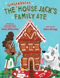 Cover: The Gingerbread House Jack's Family Ate - Orchard Books