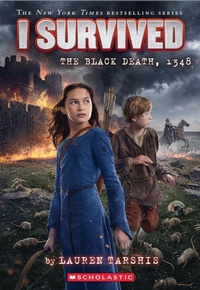 Abbildung von: I Survived the Black Death , 1348 - Scholastic US
