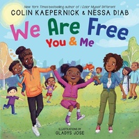Enlarge image Cover: We Are Free, You and Me - Scholastic US