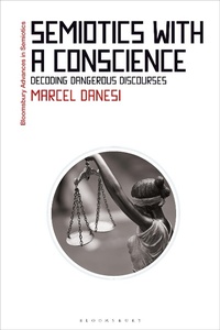 Enlarge image Cover: Semiotics with a Conscience - Bloomsbury Academic