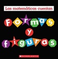 Cover: Formas Y Figuras (Las Matematicas Cuentan) - Scholastic US