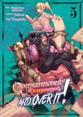 Cover: Oversummoned, Overpowered, and Over It! (Manga) Volume 5 - J-Novel Club