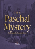 Cover: The Paschal Mystery - Word on Fire