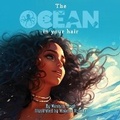 Cover: The Ocean In Your Hair - Library and Archives Canada