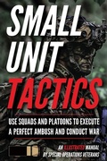 Cover: Small Unit Tactics - Matthew Luke Publishing