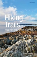 Cover: Hiking Trails of Mainland Nova Scotia, 10th Edition - Goose Lane Editions