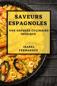 Abbildung von: Saveurs Espagnoles - Isabel Fernandez