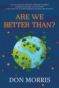 Cover: Are We Better Than? - Green Hill Publishing