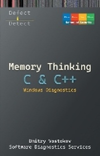Enlarge image Cover: Memory Thinking for C & C++ Windows Diagnostics - Opentask