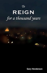 Enlarge image Cover: To Reign For A Thousand Years - For His Glory