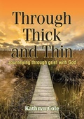 Cover: Through Thick and Thin - Kingdom Publishers Ltd