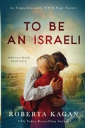 Cover: To Be An Israeli - Roberta Kagan Publishing