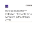 Cover: Retention of Racial-Ethnic Minorities in the Regular Army - RAND Corporation