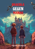 Cover: Lerne russische Sprache mit Dracula Gegen Manah und mache dich bereit, verzaubert zu werden! - tredition