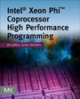 Cover: Intel Xeon Phi Coprocessor High Performance Programming - Morgan Kaufmann