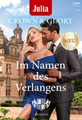 Cover: Julia pr&auml;sentiert Crown & Glory Band 2 - CORA Verlag
