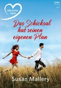 Cover: Das Schicksal hat seinen eigenen Plan - CORA Verlag