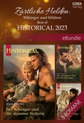 Cover: Z&auml;rtliche Helden: Wikinger und S&ouml;ldner - Best of Historical 2023 - CORA Verlag