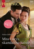 Cover: Miss Lucys skandal&ouml;se Saison - CORA Verlag
